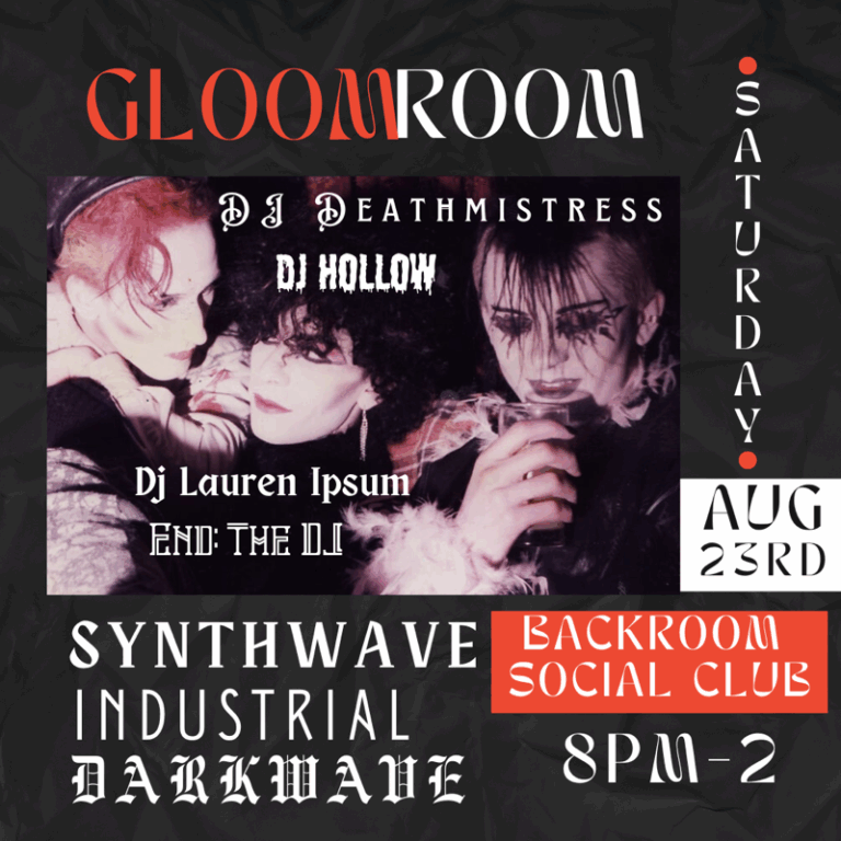 Gloom Room at Backroom August 2025